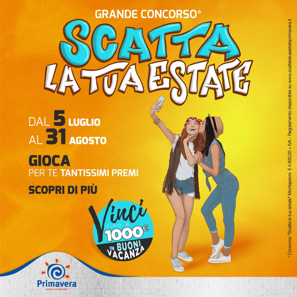 Locandina concorso estivo SCATTA LA TUA ESTATE al Centro Commerciale Primavera